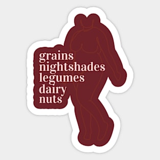 Grains, nightshades, legumes, dairy, nuts Sticker